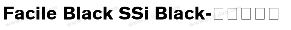 Facile Black SSi Black字体转换